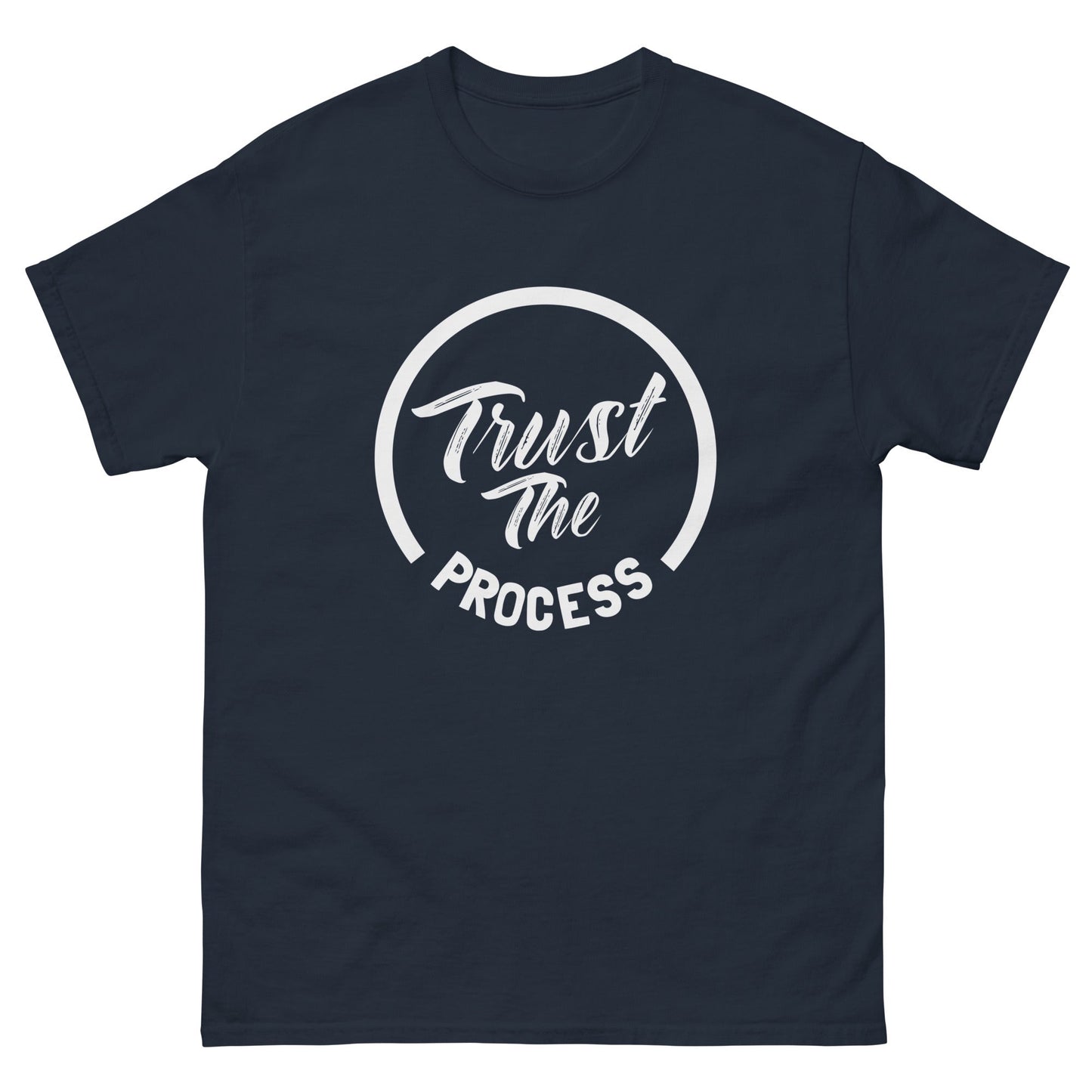 Trust the process classic tee  1