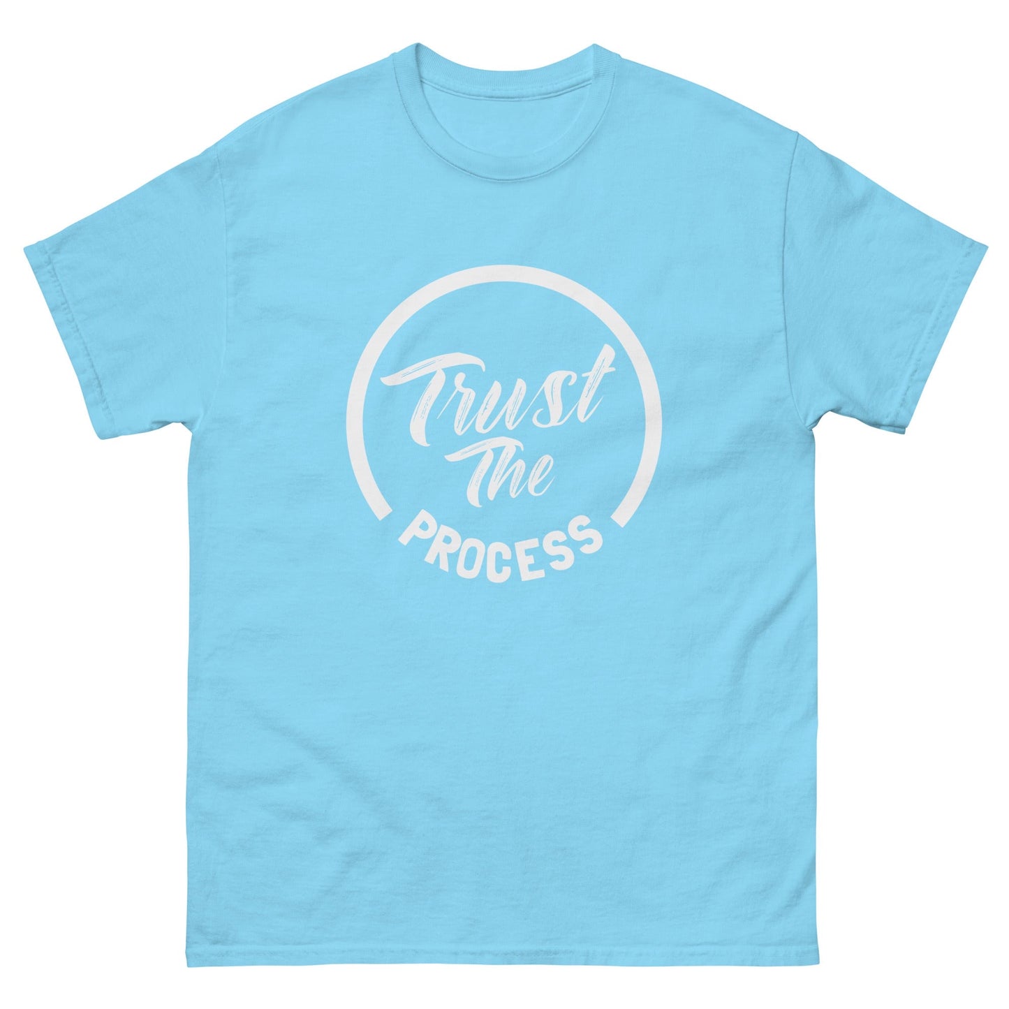 Trust the process classic tee  1