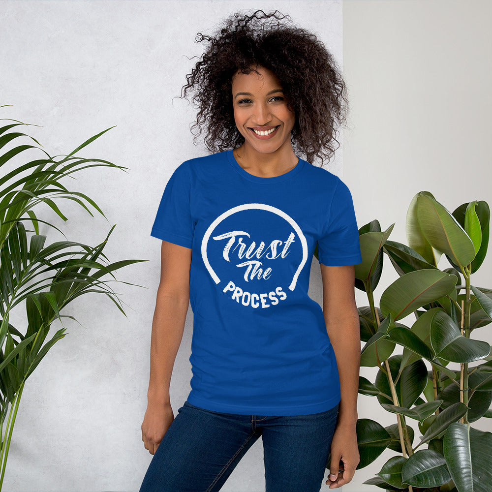 Trust the Process Colors       Short-Sleeve Unisex T-Shirt